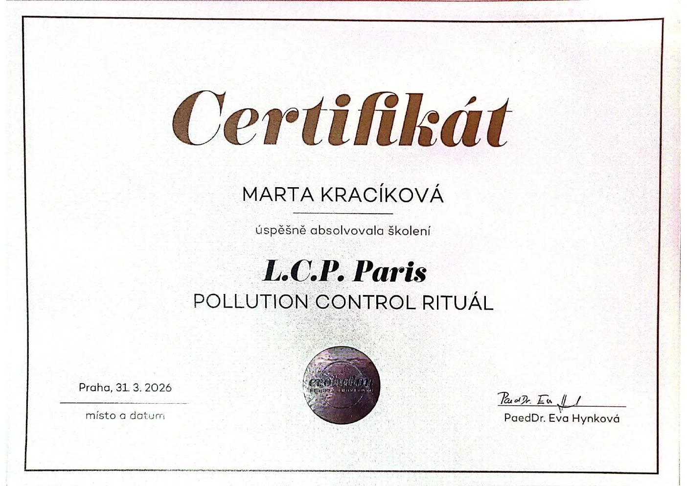 Certifikát Marty Kracíkové ze školení L.C.P. Paris Pollution Control Ritual