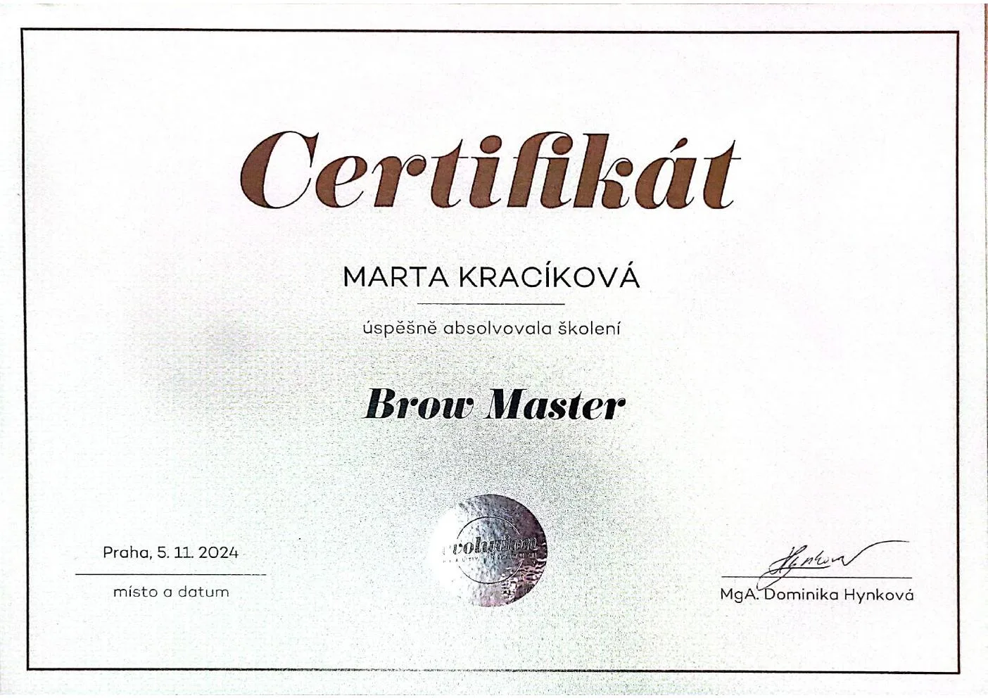 Certifikát Marty Kracíkové za absolvování odborného kosmetického školení
